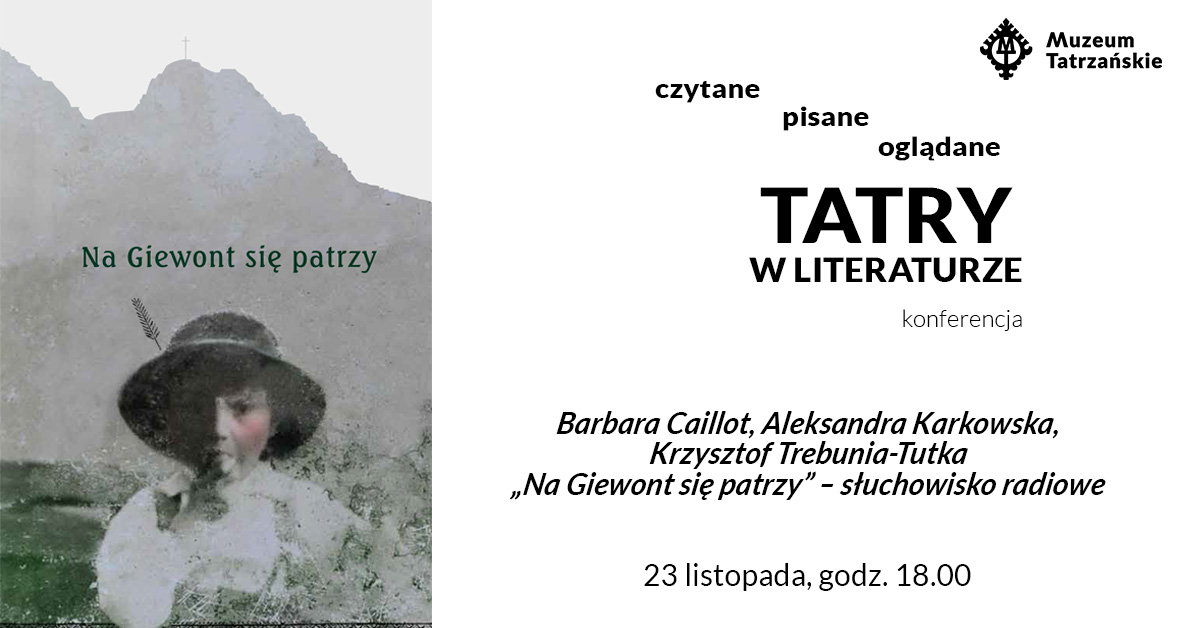 "Na Giewont się patrzy" - sluchowisko radiowe (plakat)